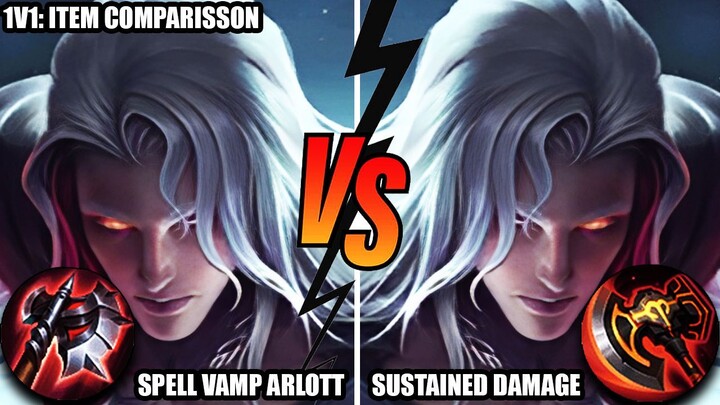 Arlott [Spell Vamp] vs Arlott [Sustained Damage]