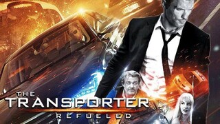 THE TRANSPORTER REFUELED