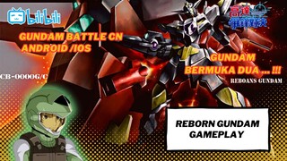 Gundam ini Bermuka Dua !! | Reborn Gundam Gameplay | Gundam Battle