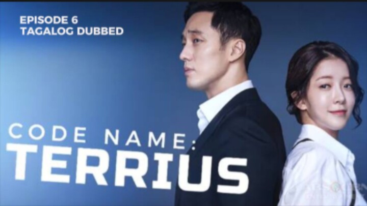 Codename Terrius Episode 6 Tagalog Dubbed
