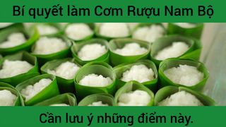 Bí quyết làm Cơm Rượu Nam Bộ cần lưu ý những điểm này