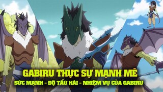 Gabiru Thật Sự Mạnh Mẽ ? Những Sự Thật Và Nhiệm Vụ Của Gabiru Với Rimuru | Slime Datta Ken