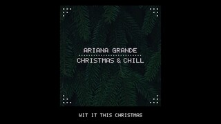 Ariana Grande - Wit It This Christmas (Audio)