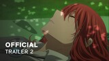 Mahoutsukai no Yome Season 2 - Official Trailer 2