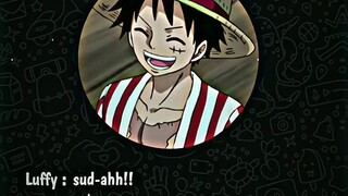 andai Luffy nyata..