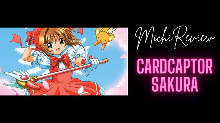 Cardcaptor Sakura. Perburuan Kartu Magis di mulai!!!