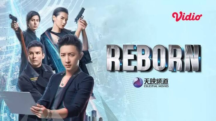 Reborn 2018 | ENG SUB