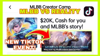 MLBB VS REALITY NEW TIKTOK EVENT! WIN $20K BY CREATING VIDEOS