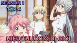 Tập 4| Hiệu Thuốc Tại Dị Giới | AL Anime