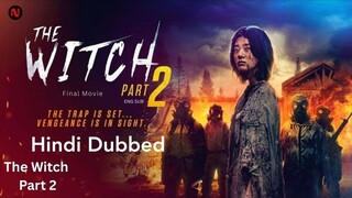 The Witch Part 2 - The Other One (2022) Hindi Dubbed [Eng Sub]