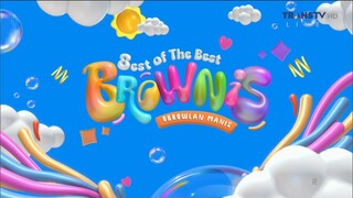 BROWNIS Sepesial - Ulang Tahun Ke 8 ( Best of The Best )  | Senin 17 November 2025 Tampa Iklan (720)