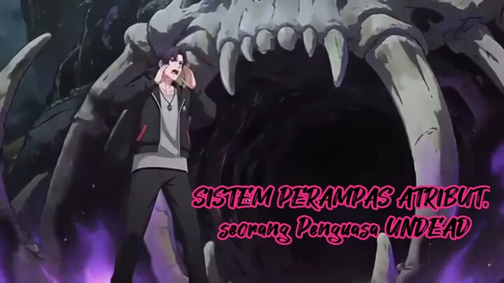 SISTEM PERAMPAS ATRIBUT, seorang Penguasa UNDEAD