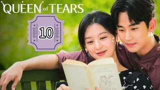 QUEEN OF TEARS | EPISODE 10 | ENG SUB