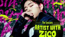 The seasons artist with zico episode 3