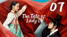 🇰🇷Eps 07 | The Tale of Lady Ok (2024)[Eng Sub]