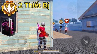 HighLight 2 Thiết Bị Cân 4 Thách Đấu Kinh Điển☠️🇻🇳Mobile + PC