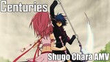 Centuries [Shugo Chara AMV]