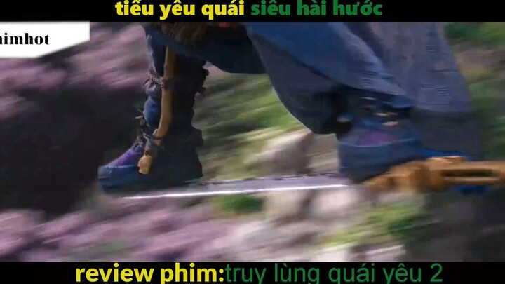 TÓm Tắt Truy lùng yêu quái3 #phimhot