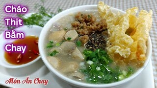 Cách Nấu CHÁO THỊT BẰM CHAY Thơm Ngon Vị Beo Béo | Món Chay Ngon Bà Mẹ Quê.