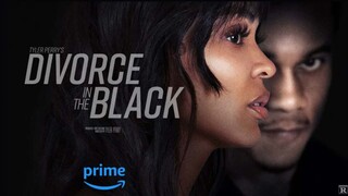 Divorce in the Black || in hindi dubbed || amazone prime || 2024 july ||