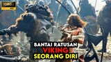 Pria Ini Sendirian Melawan Ratusan Viking Tanpa Mati - ALUR CERITA FILM