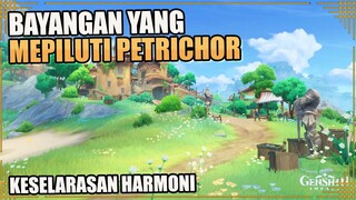 Bayangan Yang Meliputi Petrichor | Keselarasan Harmoni Part 1 | Quest Dunia【Genshin Impact】