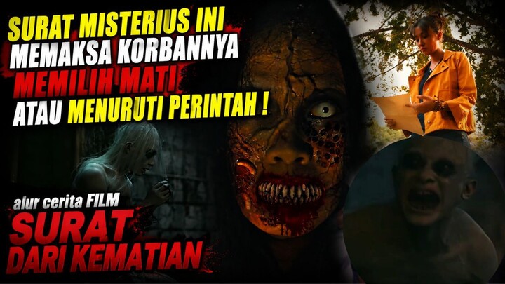 SURAT MISTERIUS INI MEMAKSA KORBANNYA MEMILIH MATI ATAU MENURUTI PERINTAH ! - ALUR CERITA FILM
