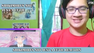 Shikimori's not just a cutie Reaction #10
