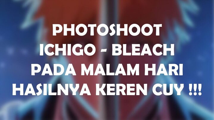 Photoshoot Ichigo Bleach Bareng Cosplayer Keren