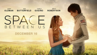 The Space Between Us (2017)