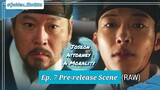 Joseon Attorney: A Morality - (Ep. 7 Pre-release Scene) (Raw)
