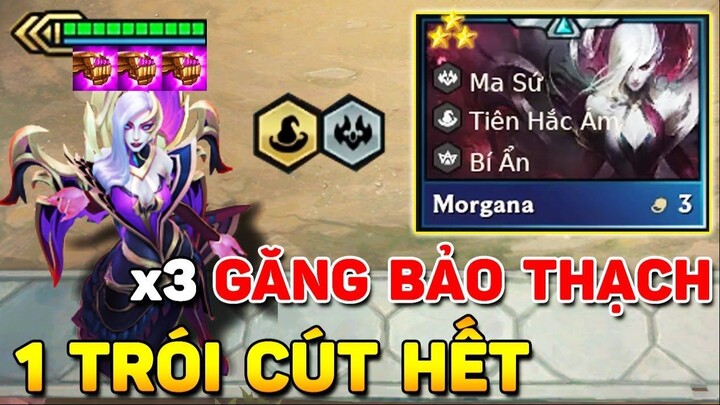 1 TRÓI LÀ TEAM BẠN CÚT HẾT VỚI MORGANA 3 SAO + X3 GĂNG BẢO THẠCH _ ĐỈNH CAO SỐC DAME XEM CỰC PHÊ