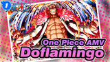 [One Piece AMV] Doflamingo: Jahat dan Menawan_1