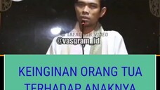 [Ust. Abdul Somad] Keinginan Orang Tua - Inspirasi Kebaikan