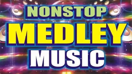 NONSTOP MEDLEY MUSIK