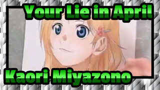 [Your Lie in April] Self-Drawn Kaori Miyazono