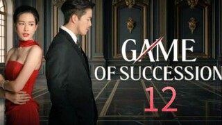 🇹🇭 Game of Succession - Episode 12 [Eng Sub]