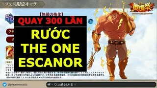 7DS : The One Escanor is hereeeeeeeeeeeeeee!!!! Quay tướng 300 lần và cái kết viên mãn cho năm mới.
