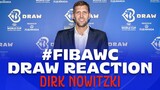 #FIBAWC 2023 Draw Reaction - Dirk Nowitzki