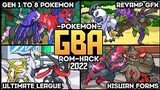 [Updated] Pokemon GBA Rom With Gen 1 to 8, Hisuian Forms, Revamp GFX, Ultimate League And More