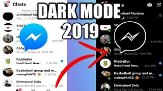 HOW TO ENABLE DARK MODE ON MESSENGER TUTORIAL TAGALOG 2019