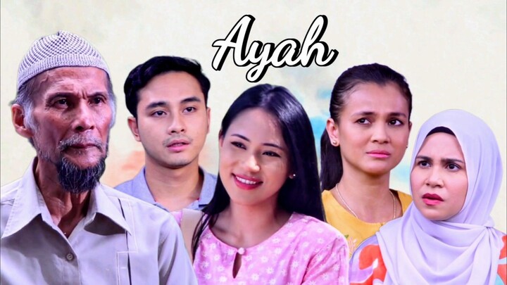Telemovie Ayah 2025