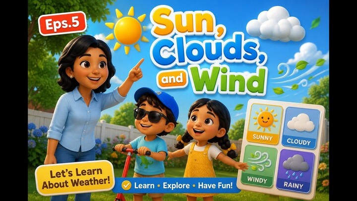 Weather  Lesson for Kids ☀️️ _ Sun, Clouds & Rain _ AnakIndo Academy