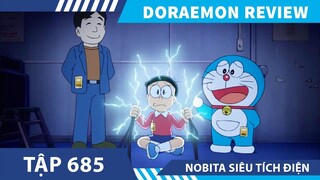 Review Doraemon  Nobita Siêu Tích Điện   ,tóm tắt doraemon  tập  685-680 , review phim anime hay