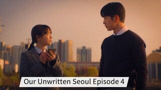 Our Unwritten Seoul Episode 4 Sub Indo HD