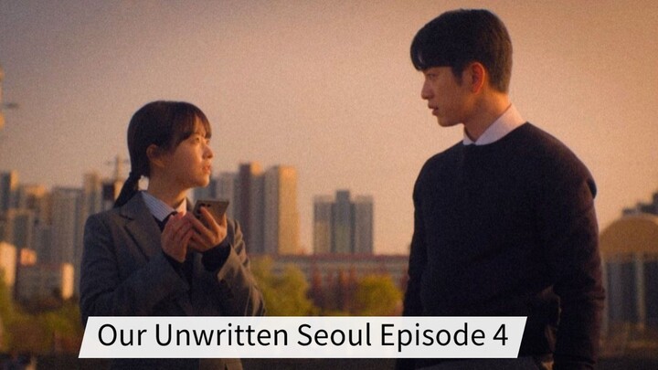 Our Unwritten Seoul Episode 4 Sub Indo HD (2025)
