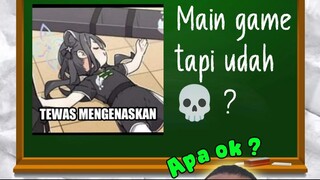 [Apaok?] Main Game Tapi Sudah Meninggoy?