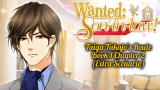 [Honey Magazine] Wanted: Son-in-law! || Taiga's Route: Book 1 Chapter 2 (Extra Scenario)