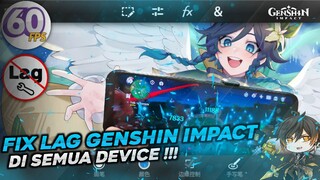 TUTORIAL CARA MENGATASI LAG GENSHIN IMPACT MOBILE 60FPS | FIX LAG GENSHIN IMPACT TERBARU