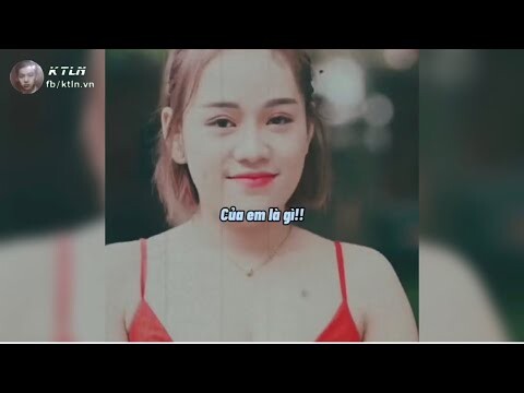 Anh Thích Bộ Phận Nào Của Em - KTLN #ktln